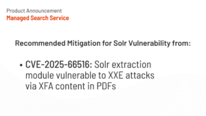 Solr vulnerability detected, announcement for Managed Search